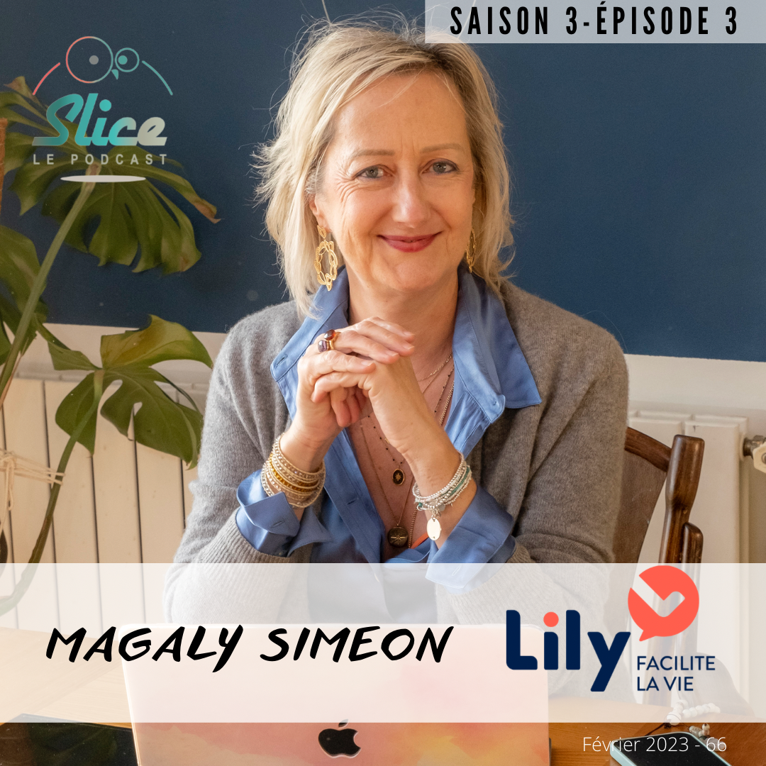 S3 – Épisode 3 : Magaly Simeon et Lily facilite la vie