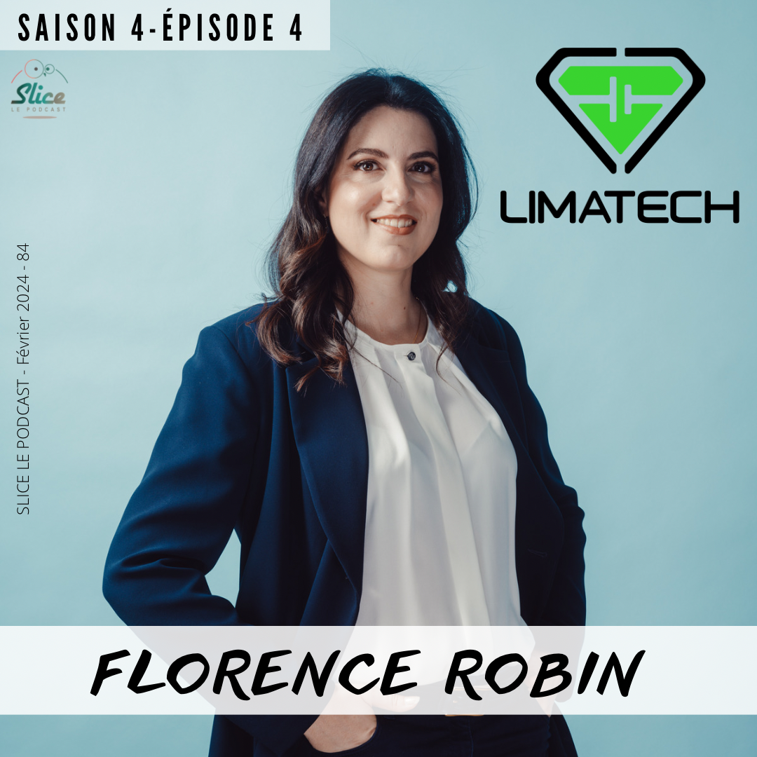 S4 – Épisode 4 : Florence Robin et Limatech